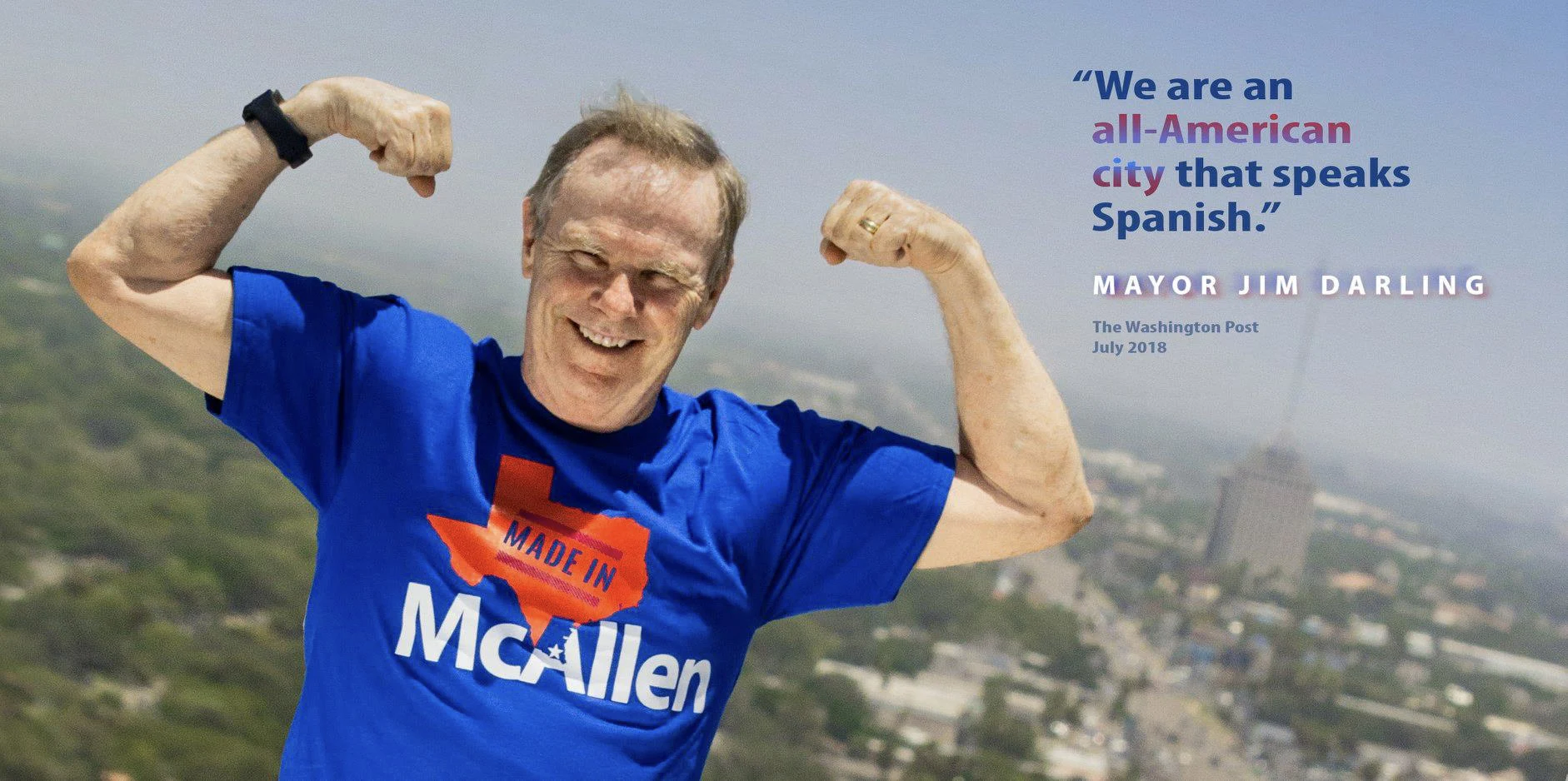 T-Shirt — Jim Darling for Mayor - McAllen, Texas - 2017