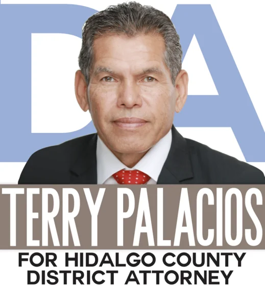 4' x 4' Sign — Terry Palacios for District Attorney - Hidalgo County, Texas - 2020